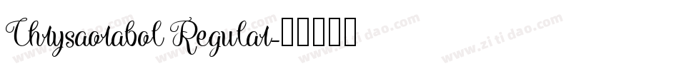 Chrysaorabol Regular字体转换